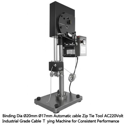 Bağlama Çapı Ø20mm Ø17mm Otomatik Kablo Bağı Aleti AC220Volt Endüstriyel Sınıf Kablo Bağlama Makinesi Tutarlı Performans İçin